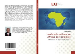 Leadership national en Afrique post coloniale