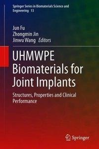 UHMWPE Biomaterials for Joint Implants