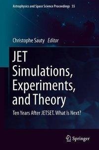 JET Simulations, Experiments, and Theory