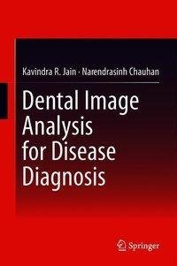 Dental Image Analysis for Disease Diagnosis