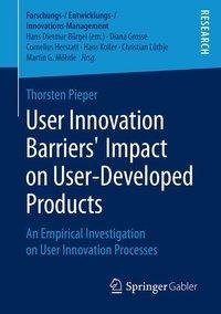 User Innovation Barriers' Impact on User-Developed Products