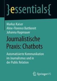 Journalistische Praxis: Chatbots