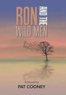 Ron and the Wild Men