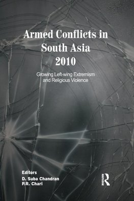 Armed Conflicts in South Asia 2010