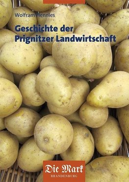 Geschichte der Prignitzer Landwirtschaft