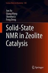 Solid-state NMR in Zeolite Catalysis