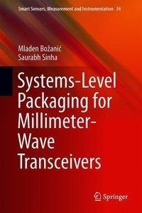 Systems-Level Packaging for Millimeter-Wave Transceivers