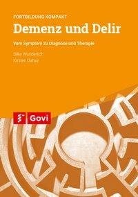 Demenz und Delir