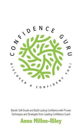 Confidence Guru - Discover a Confident You!