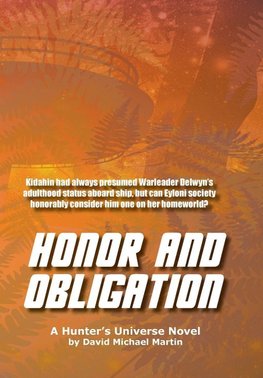 Honor and Obligation