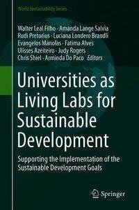 Universities as Living Labs for Sustainable Development