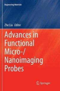 Advances in Functional Micro-/Nanoimaging Probes