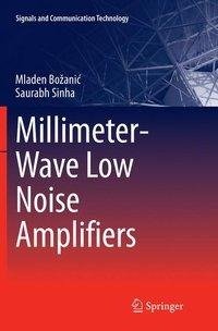 Millimeter-Wave Low Noise Amplifiers