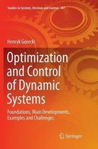 Optimization and Control of Dynamic Systems