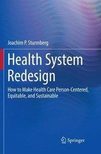 Health System Redesign