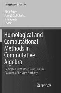 Homological and Computational Methods in Commutative Algebra