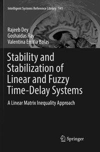 Stability and Stabilization of Linear and Fuzzy Time-Delay Systems