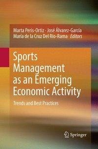 Sports Management as an Emerging Economic Activity