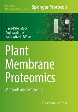 Plant Membrane Proteomics