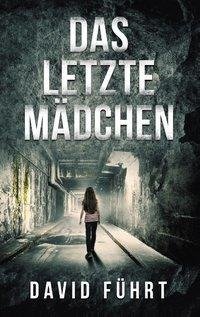 Das letzte Mädchen