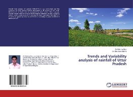 Trends and Variability analysis of rainfall of Uttar Pradesh