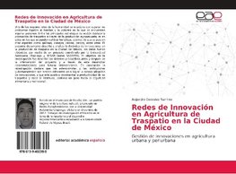 Redes de Innovación en Agricultura de Traspatio en la Ciudad de México