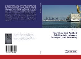 Theoretical and Applied Relationship between Transport and Economy