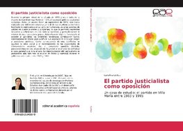 El partido justicialista como oposición