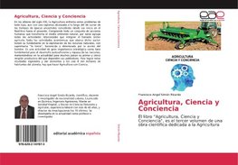 Agricultura, Ciencia y Conciencia