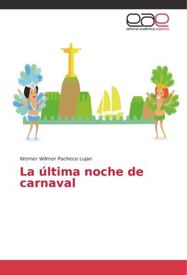 La última noche de carnaval