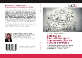 Estudio de Factibilidad para implementación de nuevos servicios