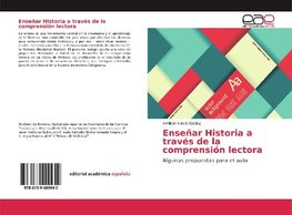 Enseñar Historia a través de la comprensión lectora