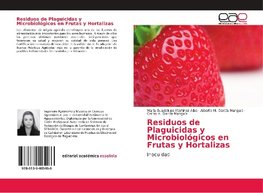 Residuos de Plaguicidas y Microbiológicos en Frutas y Hortalizas