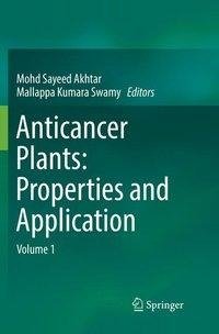 Anticancer plants: Properties and Application