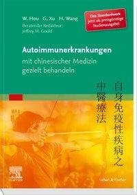 Autoimmunerkrankungen mit chinesischer Medizin gezielt behandeln