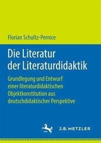 Die Literatur der Literaturdidaktik