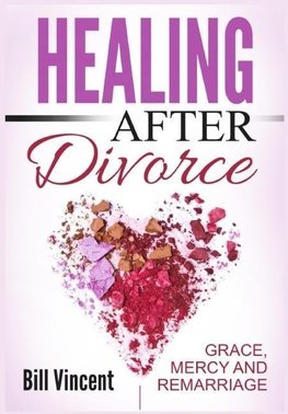 Healing After Divorce