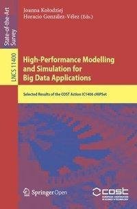 High-Performance Modelling and Simulation for Big Data Applications