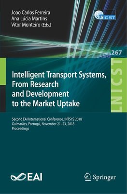 Intelligent Transport Systems, From Research and Development to the Market Uptake