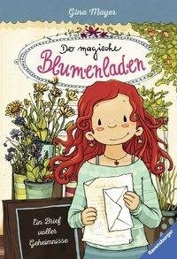 Der magische Blumenladen, Band 10: Ein Brief voller Geheimnisse