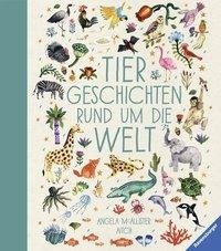 Tiergeschichten rund um die Welt