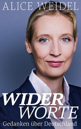 Widerworte: Gedanken über Deutschland