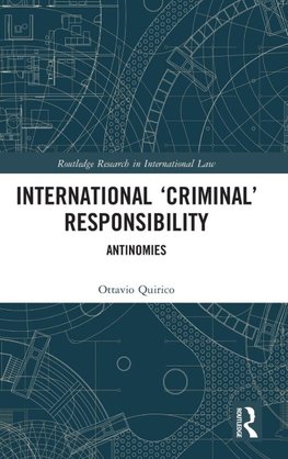 International 'Criminal' Responsibility