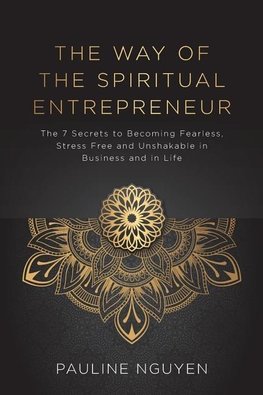 The Way of the Spiritual Entrepreneur