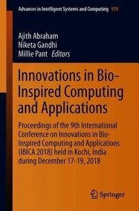 Innovations in Bio-Inspired Computing and Applications