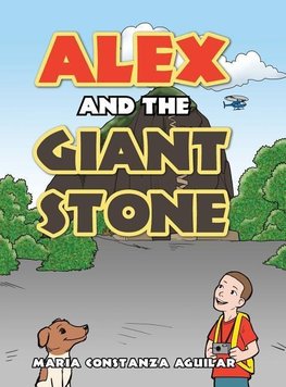 Alex and the Giant Stone