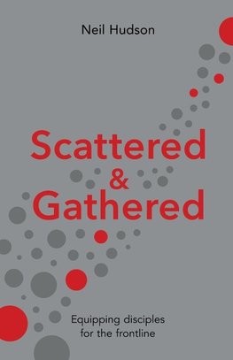 Scattered and Gathered