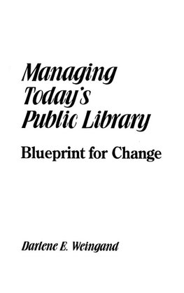 Managing Today's Public Library