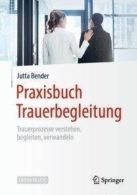 Praxisbuch Trauerbegleitung