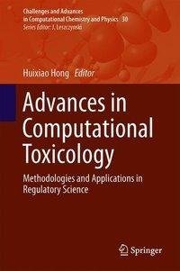 Advances in Computational Toxicology